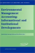 Environmental Management Accounting: Informational and Institutional Developments