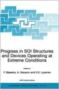 Progress in SOI Structures and Devices Operating at Extreme Conditions