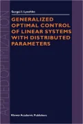 Generalized Optimal Control of Linear Systems with Distributed Parameters