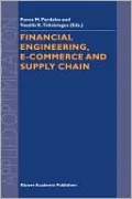 Financial Engineering, E-commerce and Supply Chain, Vol. 70