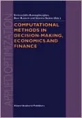 Computational Methods in Decision-Making, Economics and Finance