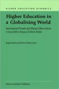 Higher Education in a Globalising World International Trends and Mutual Observations