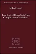 Topological Rings Satisfying Compactness Conditions