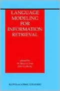 Language Modeling For Information Retrieval