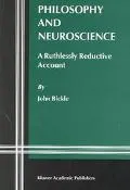 Philosophy and Neuroscience A Ruthlessly Reductive Account