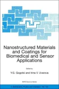 Nanostructured Materials And Coatings In Biomedical And Sensor Applications