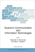 Quantum Communication and Information Technologies : Proceedings of the NATO Advanced Study Institute, Ankara, Turkey from 3 to 14 June 2003