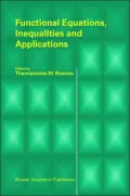 Functional Equations, Inequalities and Applications