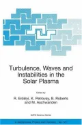 Book cover of Turbulence, Waves And Instabilities In The Solar Plasma