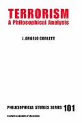 Terrorism : A Philosophical Analysis