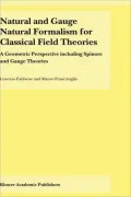 Natural and Gauge Natural Formalism for Classical Field Theories