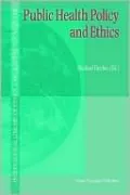 Public Health Policy and Ethics, Vol. 19