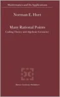 Many Rational Points: Coding Theory and Algebraic Geometry