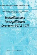 Instabilities and Nonequilibrium Structures VII & VIII