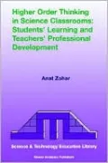 Higher Order Thinking In Science Classrooms, Vol. 22