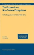 The Economics of Non-Convex Ecosystems (Economics of Non-Market Goods and Resources)