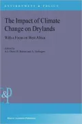 The Impact of Climate Change on Drylands, Vol. 39