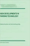 New Developments in Parsing Technology