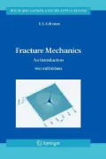 Fracture Mechanics : An Introduction