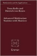 Advanced Multivariate Statistics With Matrices