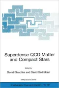Superdense QCD Matter and Compact Stars: II. Mathematics, Physics and Chemistry: Volume 197 (Tsachkadzor, Armenia: October 2-7 2003)