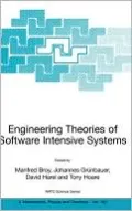 Engineering Theories of Software Intensive Systems