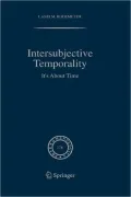 Intersubjective Temporality: It's about Time