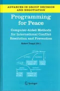 Programming for Peace : Computer-Aided Methods for International Conflict Resolution and Prevention