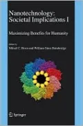 Nanotechnology: Societal Implications: Maximising Benefits for Humanity and Nanotechnology and Society