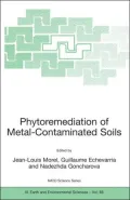 Phytoremediation of Metal-Contaminated Soils