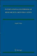 International Handbook of Research in Arts Education