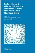 Intelligent Algorithms in Ambient and Biomedical Computing
