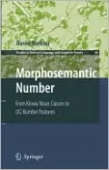 Morphosemantic Number: From Kiowa Noun Classes to Ug Number Features