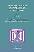 Multiscaling in Molecular And Continuum Mechanics Interaction of Time And Size from Macro to...