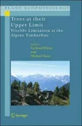 Trees at Their Upper Limit: Treelife Limitation at the Alpine Timberline