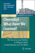 Chernobyl - What Have We Learned?: The Successes and Failures to Mitigate Water Contamination Over 20 Years