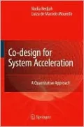 Co-Design for System Acceleration: A Quantitative Approach