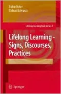 Lifelong Learning - Signs, Discourses, Practices