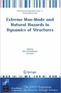 Extreme Man-Made and Natural Hazards in Dynamics of Structures