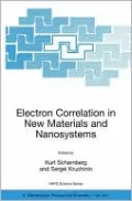 Electron Correlation in New Materials and Nanosystems