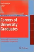 Careers of University Graduates: Views and Experiences in Comparative Perspectives