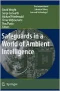 Safeguards in a World of Ambient Intelligence
