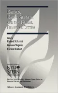 Ratings, Rating Agencies and the Global Financial System (New York University Salomon Center Series)