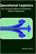 Operational Logistics: The Art and Science of Sustaining Military Operations