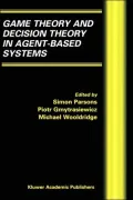 Game Theory and Decision Theory in Agent-Based Systems