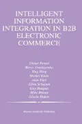 Intelligent Information Integration in B2B Electronic Commerce