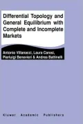 Differential Topology and General Equilibrium with Complete and Incomplete Markets