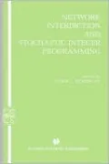Network Interdiction And Stochastic Integer Programming