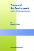 Trade and the Environment: Analysis of Reciprocal Interactions