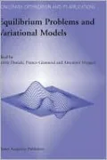 Equilibrium Problems and Variational Models, Vol. 68